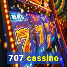 707 cassino